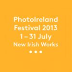 PhotoIreland Festival 2013